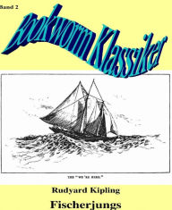 Title: Fischerjungs: Bookworm-Klassiker 2, Author: Rudyard Kipling