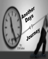 Title: Another Days Journey, Author: J.b. Galui