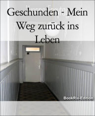 Title: Geschunden - Mein Weg zurück ins Leben, Author: Yvonne Freytag