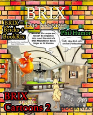 Title: BRIX Cartoons 2: Cartoons aus dem BookRix Magazin BRIX, Author: Phil Humor