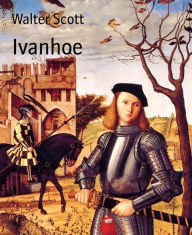 Title: Ivanhoe, Author: Walter Scott