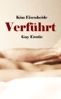 Verführt: Gay Erotik