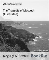 Title: The Tragedie of Macbeth (Illustrated), Author: William Shakespeare