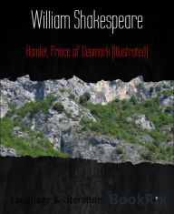 Title: Hamlet, Prince of Denmark (Illustrated), Author: William Shakespeare