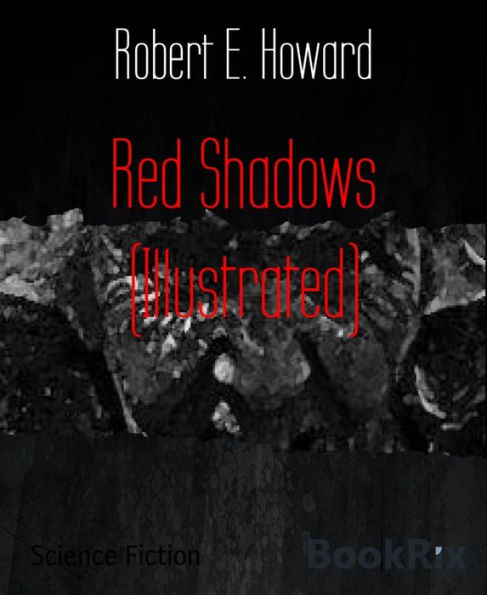 Red Shadows (Illustrated)