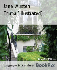 Title: Emma (Illustrated), Author: Jane Austen