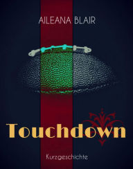 Title: Touchdown, Author: Aileana Blair