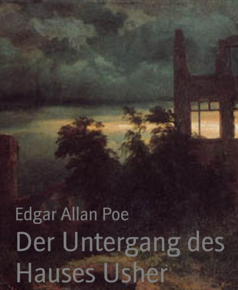 Der Untergang des Hauses Usher