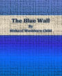 The Blue Wall