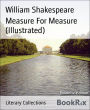 Measure For Measure (Illustrated)