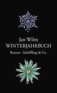 Title: Winterjahrbuch: Roman, Author: Jan Wilm