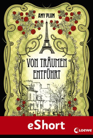 Title: Von Träumen entführt: eShort zur 