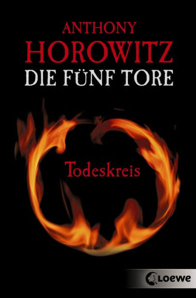 Die fünf Tore (Band 1) - Todeskreis