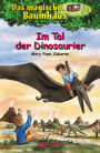 Das magische Baumhaus 01 - Im Tal der Dinosaurier (Dinosaurs Before Dark)