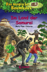 Title: Das magische Baumhaus 05 - Im Land der Samurai (Night of the Ninjas), Author: Mary Pope Osborne