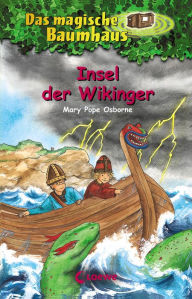 Title: Das magische Baumhaus 15 - Insel der Wikinger (Viking Ships at Sunrise), Author: Mary Pope Osborne