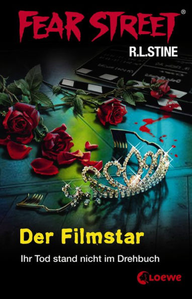 Fear Street 19 - Der Filmstar: Die Buchvorlage zur Horrorfilmreihe auf Netflix