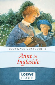 Title: Anne in Ingleside, Author: Lucy Maud Montgomery