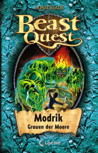 Title: Beast Quest (Band 34) - Modrik, Grauen der Moore: Mitreißendes Abenteuerbuch ab 8 Jahre, Author: Adam Blade