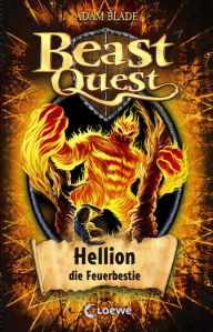 Title: Beast Quest (Band 38) - Hellion, die Feuerbestie: Kinderbuch für Jungen und Mädchen ab 8 Jahre voller Spannung und Abenteuer, Author: Adam Blade