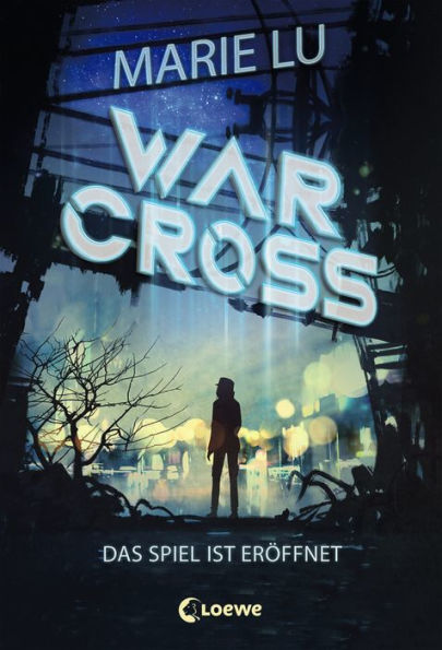 Warcross: Das Spiel ist eröffnet (Warcross Band 1)