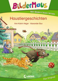 Title: Bildermaus - Haustiergeschichten, Author: Ann-Katrin Heger