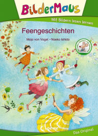 Title: Bildermaus - Feengeschichten: Mit Bildern lesen lernen, Author: Maja von Vogel
