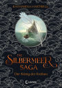 Die Silbermeer-Saga (Band 1) - Der König der Krähen: Ein literarisches, bildgewaltiges Nordic-Fantasy-Epos