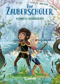 Title: Der Zauberschüler (Band 2) - Im Bann des Seeungeheuers: Coole Fantasy-Abenteuer für Erstleser ab 7 Jahren, Author: Anna Taube