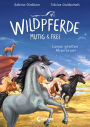 Wildpferde - mutig und frei (Band 1) - Lunas großes Abenteuer: Durchstreife die Prärie mit Mustang Luna! - Eine abenteuerliche Pferdegeschichte zum Selberlesen ab 7 Jahren