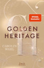 Golden Heritage (Crumbling Hearts, Band 2): Fake Dating vor Oslos High Society - Band 2 der Must-Read-New-Adult-Reihe von SPIEGEL-Bestsellerautorin Carolin Wahl