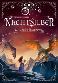 Title: Nachtsilber (Band 2) - Die Gabe der Drachen: Begib dich mit Paisley auf eine gefährliche Reise in den Norden! - Außergewöhnliches Fantasy-Abenteuer in einer Welt voller Magie, Sterne und Drachen ab 10 Jahren, Author: Annaliese Avery