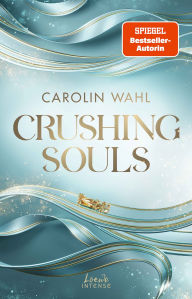 Downloading books from google books for free Crushing Souls (Driven Dreams-Dilogie, Band 1): Sports Romance mit Wohlfühlcharakter - Auftakt der Formel-1-Reihe von SPIEGEL-Bestsellerautorin Carolin Wahl by Carolin Wahl iBook FB2 RTF 9783732026500