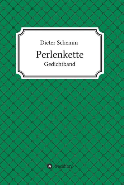 Perlenkette: Gedichte