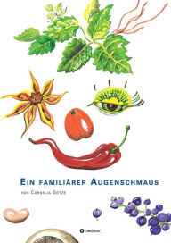 Title: Ein familiï¿½rer Augenschmaus, Author: Cornelia Gïtze