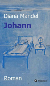 Title: Johann, Author: Diana Mandel