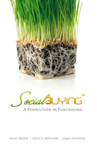 Title: Social Buying: A Revolution in Purchasing, Author: Detlef G. Möhrstädt