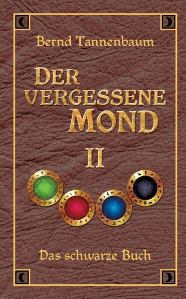 Der vergessene Mond Bd II