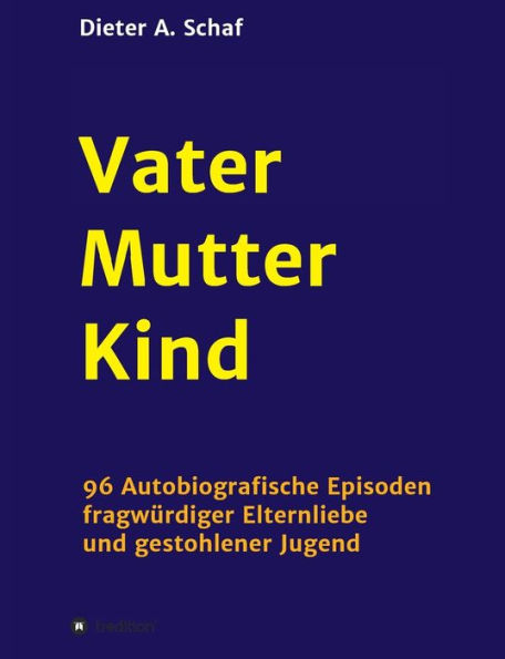 Vater - Mutter Kind