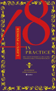 Title: The 48 Laws of Power in Practice: The 3 Most Powerful Laws & The 4 Indispensable Power Principles, Author: David Crops