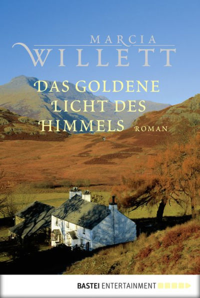 Das goldene Licht des Himmels: Roman