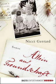 Title: Allein aus Freundschaft: Roman, Author: Nicci Gerrard