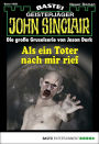 John Sinclair 1895: Als ein Toter nach mir rief