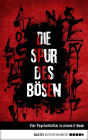 Die Spur des Bösen: Vier Psychothriller in einem E-Book