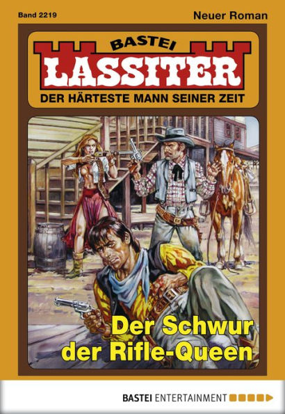 Lassiter - Folge 2219: Der Schwur der Rifle-Queen