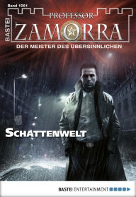 Title: Professor Zamorra 1061: Schattenwelt, Author: Anika Klüver