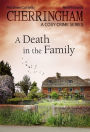 Cherringham - A Death in the Family: A Cosy Crime Series
