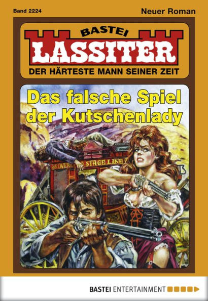 Lassiter 2224: Das falsche Spiel der Kutschenlady