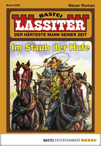 Lassiter 2232: Im Staub der Hufe