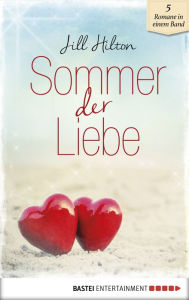 Title: Sommer der Liebe, Author: Jill Hilton